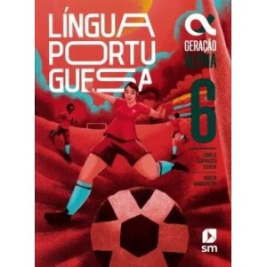 LIVRO GERACAO ALPHA LINGUA PORTUGUESA 6.ANO ED.2024