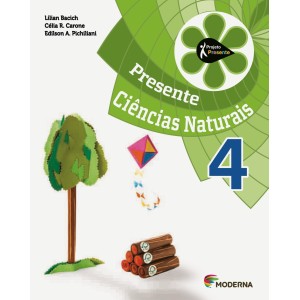 Projeto Presente - Ciências Naturais - 4º ano