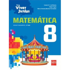 Para Viver Juntos - Matemática - 8º ano