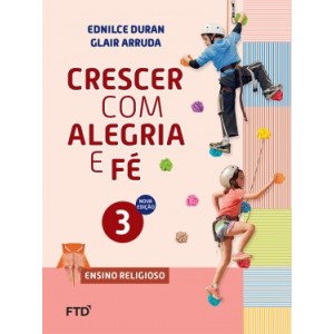 Crescer com alegria e fé 3